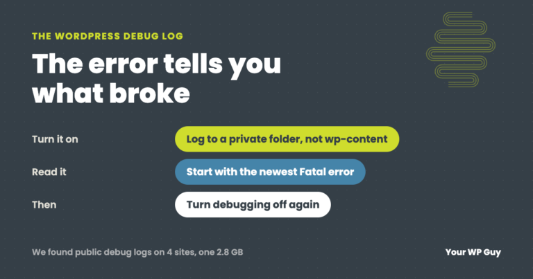 WordPress Debug Log: How to Turn It On Safely and Read Your Error Log 3 - wordpress debug log wordpress debug log - WordPress Debug Log: How to Turn It On Safely and Read Your Error Log - Technical Info